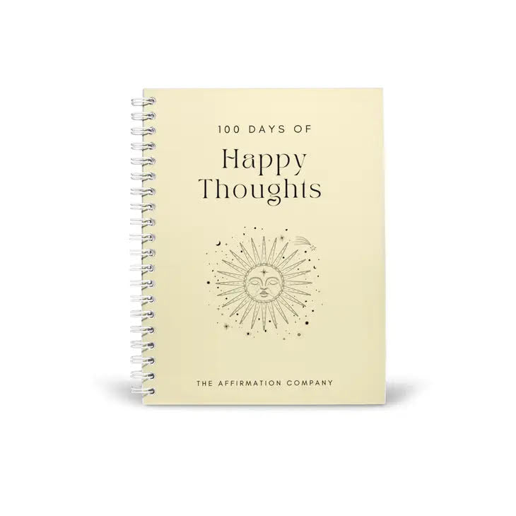 100 DAYS OF HAPPY THOUGHTS JOURNAL